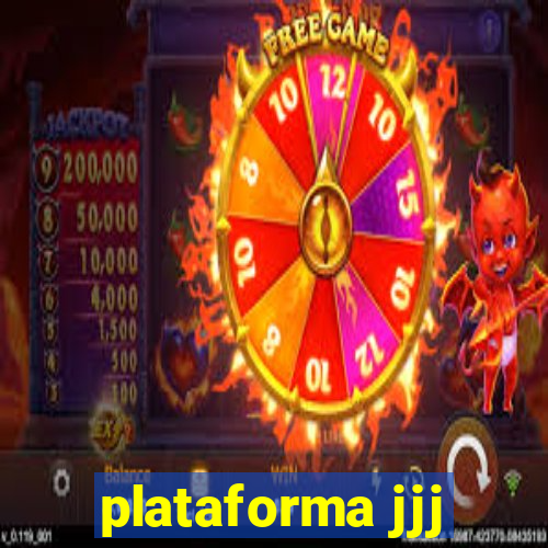 plataforma jjj